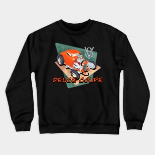 ‘32 Deuce Coupe Crewneck Sweatshirt